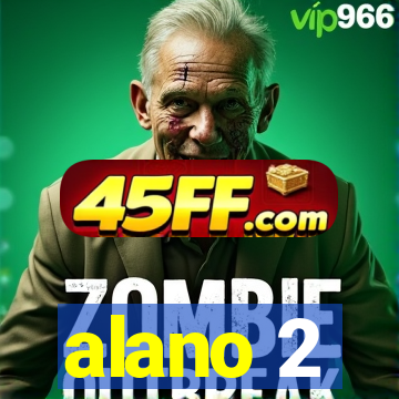 alano 2